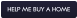 HELP ME BUY A HOME